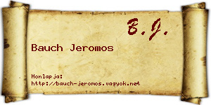 Bauch Jeromos névjegykártya